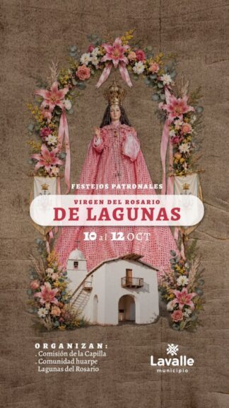 Afiche de los Festejos Patronales de la Virgen del Rosario de Lagunas, del 10 al 12 de octubre