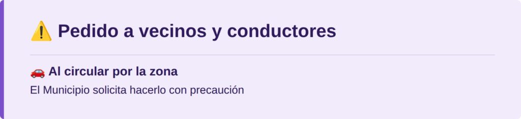 Pedido a vecinos y conductores